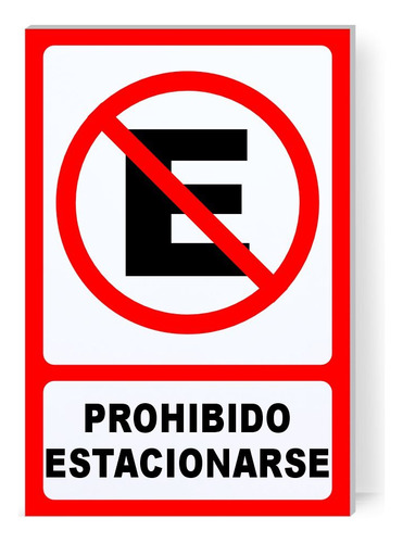 Letrero Señaletica Prohibido Estacionarse 30x20