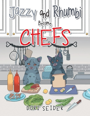 Libro Jazzy And Rhumbi Become Chefs - Seider, Dori