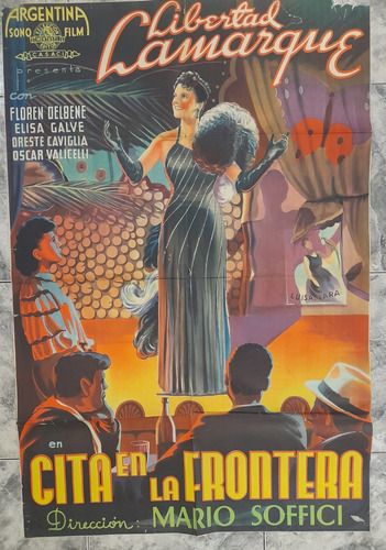 Afiche Original-cita En La Frontera- L. Lamarque-1938