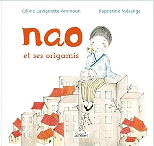 Nao Y Sus Origamis, De Autor. Editorial Libsa En Español