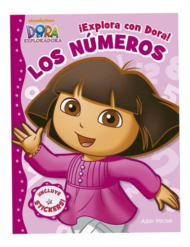Libro Explora Con Dora Los Numeros Nickelodeon Stickers Jr