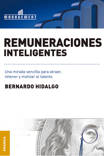 Remuneraciones Inteligentes - Bernardo Hidalgo