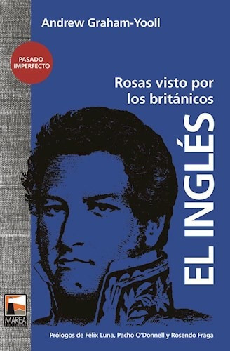 Ingles Rosas Visto Por Los Britanicos (coleccion Pasado Imp