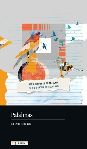 Palalmas - Cien Sintomas De Mi Alma En Un Monton De Palabra