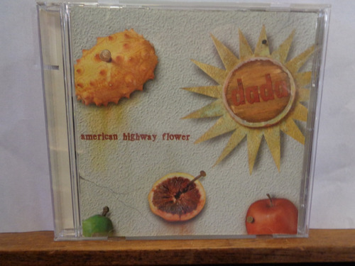 Dada American Highway Flower  Made In Usa  Cd Rock 