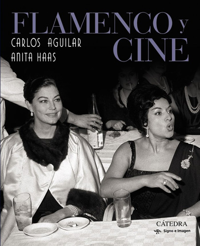 Flamenco Y Cine - Aguilar, Carlos