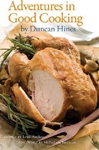 Adventures In Good Cooking, De Duncan Hines. Editorial University Press Kentucky, Tapa Blanda En Inglés