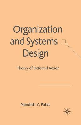 Libro Organization And Systems Design : Theory Of Deferre...