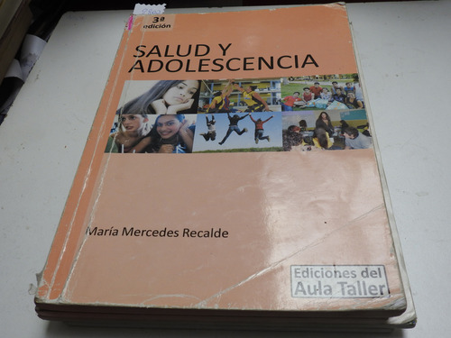 Salud Y Adolescencia - Maria Mercedes Recalde - L651b
