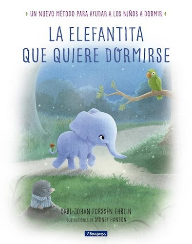 Libro La Elefantita Que Quiere Dormirse De Carl-johan Forsse