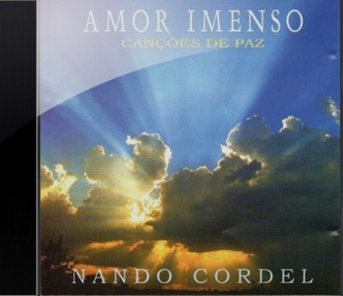 Cd Nando Cordel, Amor Imenso Canções/ Frete Incluso