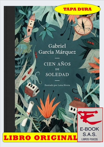 Cien Años De Soledad ( Edición Ilustrada) Solo Originales