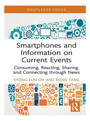 Smartphones, Current Events And Mobile Information Beh. Eb05
