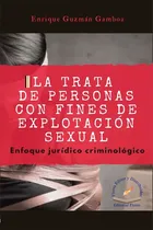 Comprar La Trata De Personas Con Fines De Explotación Sexual