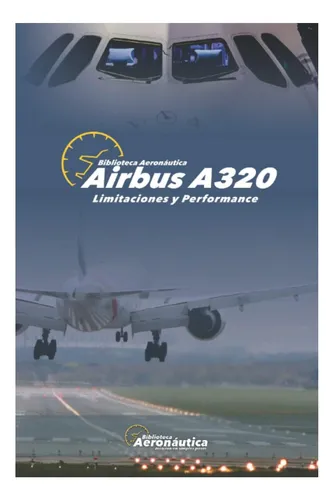 comprar Libro: Airbus A320 Limitaciones Y Performance (spanish