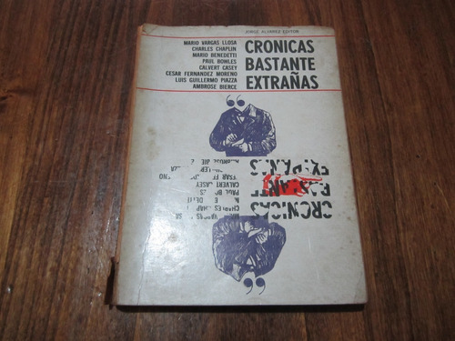 Cronicas Bastante Extrañas - Ed: Jorge Alvarez