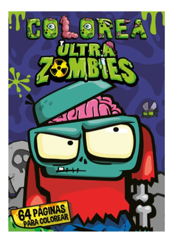 Álbum Para Colorear Volumen 2 Ultra Zombies