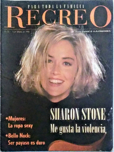Recreo, Para Toda La Familia Revista Sharon Stone En Portada
