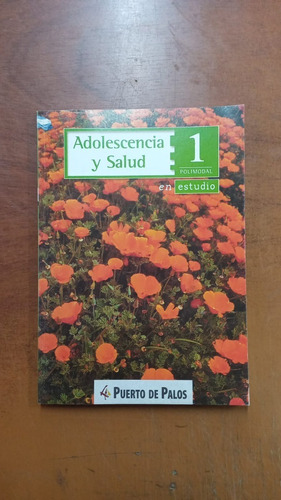 Adolesencia Y Salud 1- Raúl González. Libreria Merlin