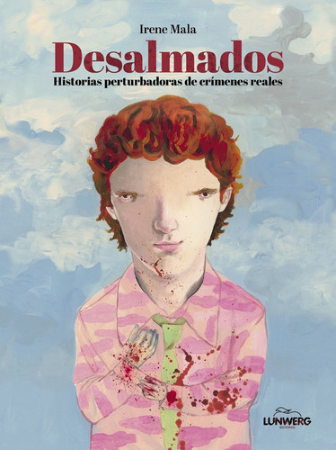 Desalmados - Irene Mala