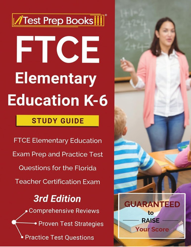 Libro: Ftce Elementary Education K-6 Study Guide: Ftce Eleme