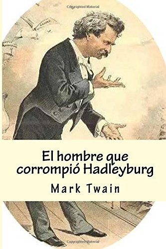 El Hombre Que Corrompio Hadleyburg