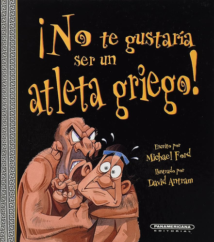 ¡no Te Gustaría Ser Un Atleta Griego! - Ford, Michael