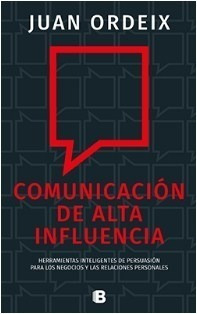 Comunicacion De Alta Influencia