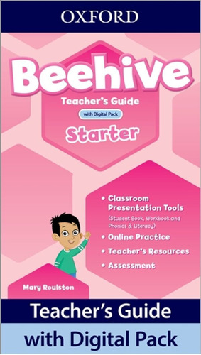 Beehive  Starter -   Teacher's Guide With Digital Pack Kel E