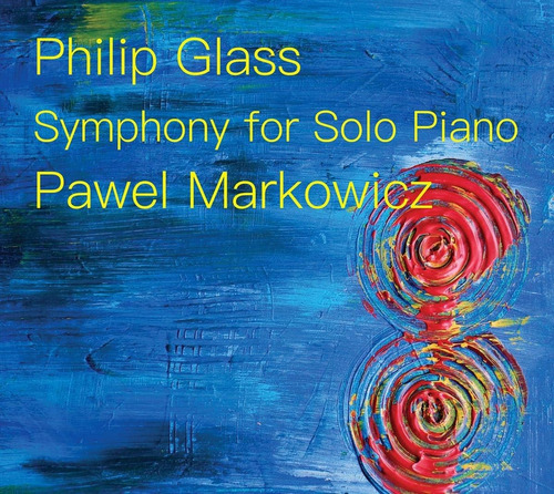Cd: Philip Glass: Sinfonía Para Piano Solo