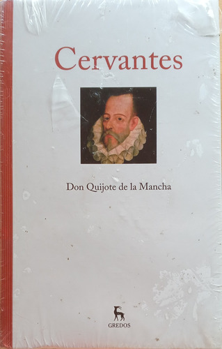 Don Quijote De La Mancha Cervantes Gredos 