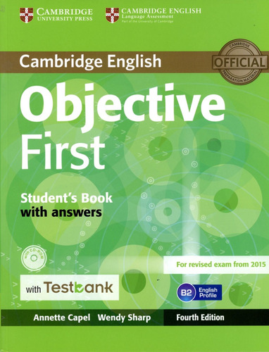 Objective First 4/ed.- Sb W/key + Cd-rom + Testbank - Capel 