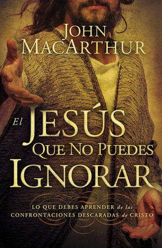 Libro: El Jesús Que No Puedes Lo Que Debes Aprender De Las C