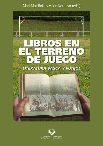 Libro Libros En El Terreno De Juego Literatura Vasca Y Fu...