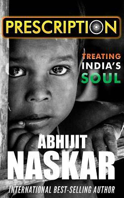 Libro Prescription : Treating India's Soul - Abhijit Naskar