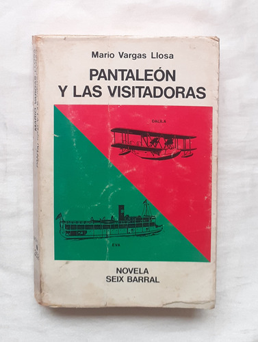 Pantaleon Y Las Visitadoras Mario Vargas Llosa 1era Edicion