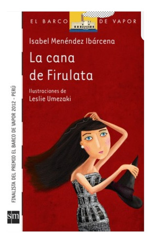 La Cana De Firulata - Isabel Menéndez