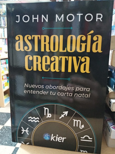 Astrologia Creativa - John Motor - Nuevo - Devoto 