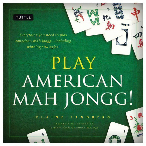 Play American Mah Jongg! Kit, De Elaine Sandberg. Editorial Tuttle Publishing, Tapa Blanda En Inglés