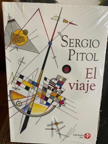 Viaje, El. Sergio Pitol · Era