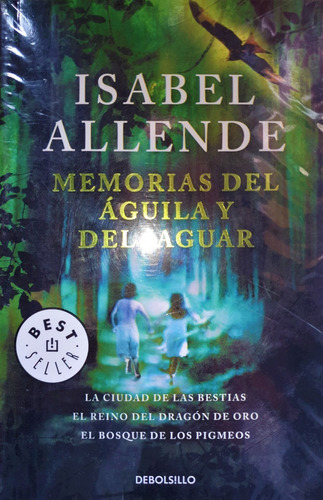 Memorias Del Águila Y Del Jaguar - Isabel Allende Debolsillo