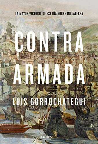 Contra Armada - Gorrochategui Luis