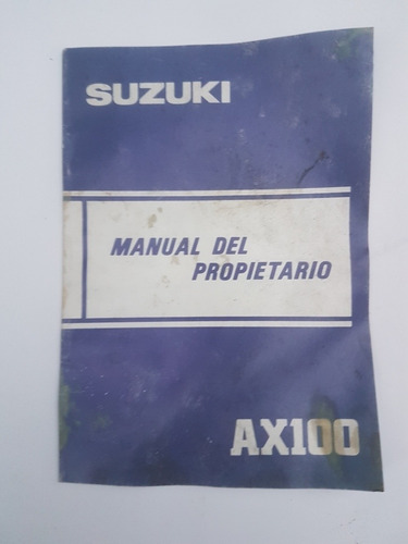 Manual Propietario Suzuki Ax 100 Usado Muy Bueno Castellano