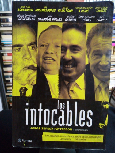Libro / Jorge Zepeda Patterson - Los Intocables