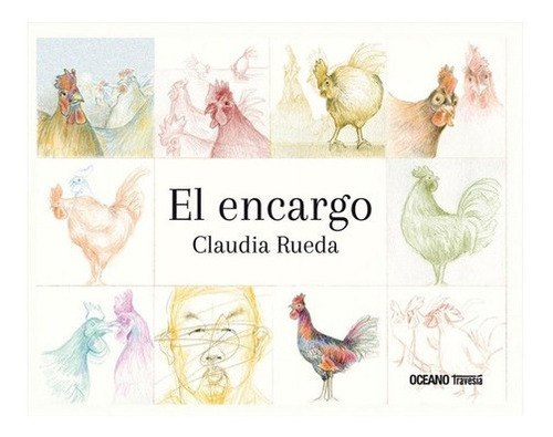 ** El Encargo ** Claudia Rueda