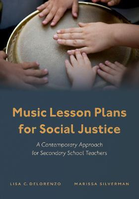 Libro Music Lesson Plans For Social Justice : A Contempor...