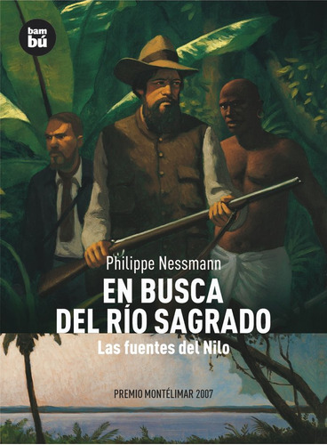 Libro En Busca Del Rã­o Sagrado - Nessmann, Philippe