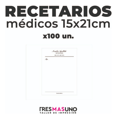 Recetarios Médicos 15x21cm - 100 Unidades 