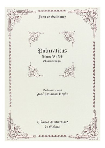 Libro Policraticus : Libros V Y Vi  De Obispo De Chartres J