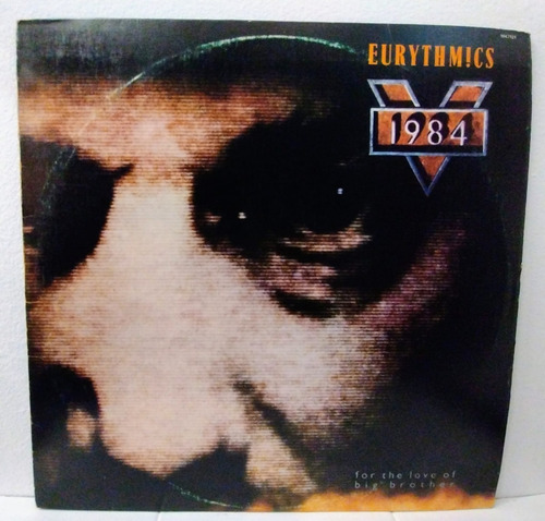 Eurythmics 1984 For The Love Of Big Brother - Lp Disco Vinil
